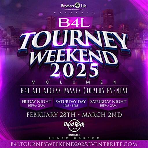 B4L Tourney Weekend 2025 (Vol 4) | Hard Rock Cafe: Tickets, Dates ...