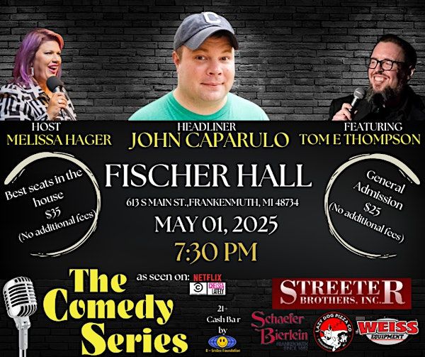 Comedy Show- Fischer Hall-Frankenmuth- John Caparulo | Fischer Hall