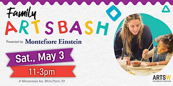Family Arts Bash | ArtsWestchester