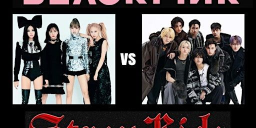 BLACKPINK vs STRAY KIDS NIGHT | N7 London