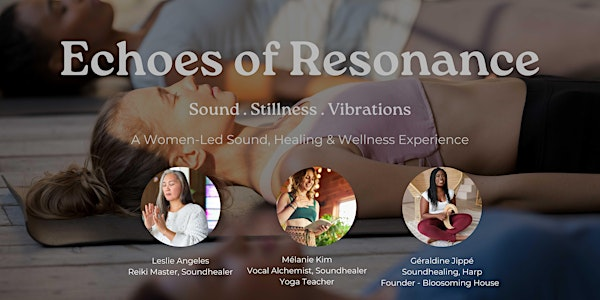 Echoes of Resonance -Summer Solstice Edition - June 22th | 4030 Rue Saint-Ambroise