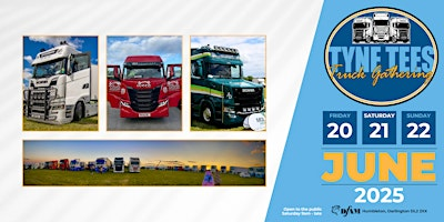 Tyne Tees Truck Gathering | DL2 2XX