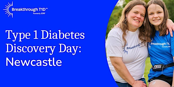 Breakthrough T1D Discovery Day: Newcastle | The Frederick Douglass Centre