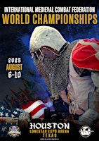2025 International Medieval Combat Federation World Championships | Montgomery County Fairgrounds