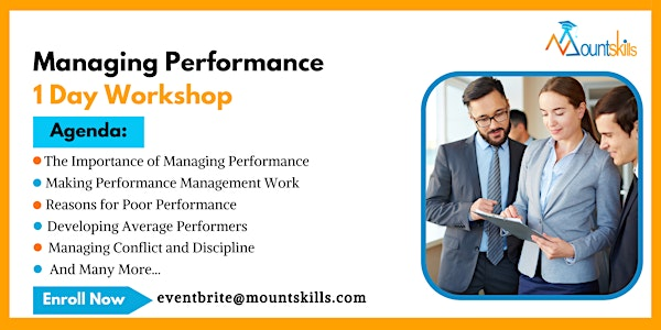 Managing Performance Essentials Workshop in Heathrow | For venue details, reach us at eventbrite@mountskills.com