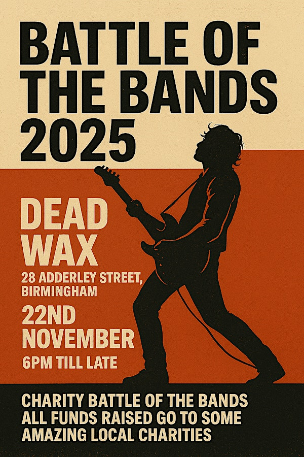 Battle Of The Bands 2025 | Dead Wax Digbeth