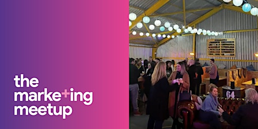 The Marketing Meetup IRL: Ashford | The Hothouse, Coachworks