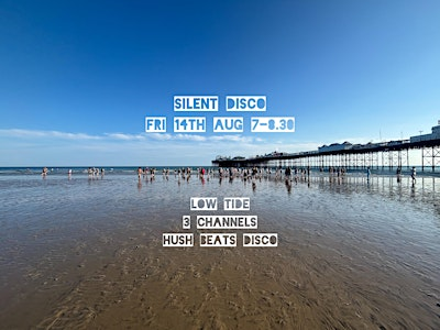 Daylight Disco Club- Low tide silent disco, shoreline EAST side Palace pier | Brighton Beach. East side of Brighton Palace Pier
