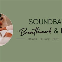 Sound Bath, Breathwork & Bliss | 10407 Derecho Dr