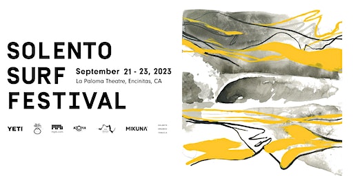 Solento Surf Festival 2023 (Encinitas) | La Paloma Theatre
