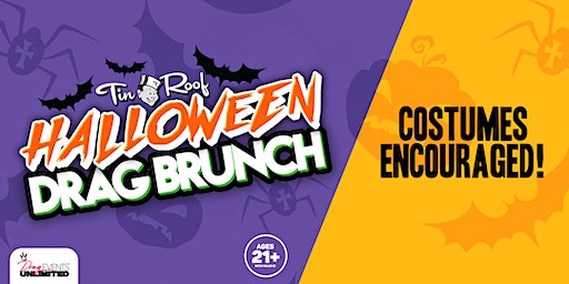 Halloween Drag Brunch (21+) @ Tin Roof DELRAY •10/22/23 | Tin Roof • Delray Beach