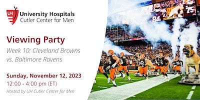 Viewing Party: Cleveland Browns vs. Baltimore Ravens | UH Cutler Center for Men @ UH Ahuja Medical Center