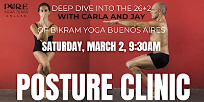 26+2 Posture Clinic with Carla & Jay | Pure Yoga Dallas