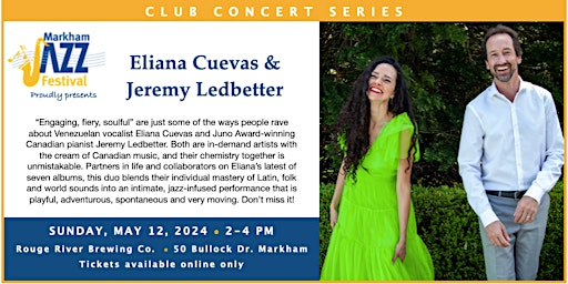 Markham Jazz Festival presents Eliana Cuevas and Jeremy Ledbetter in concert | Rouge River Brewing Company