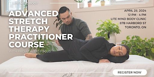 HOW TO PROVIDE STRETCH THERAPY FOR PRO-ATHLETES WORKSHOP | Lite Mind Body Clinic