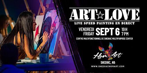Hom'Art - ArtLove | Shediac Multipurpose Centre