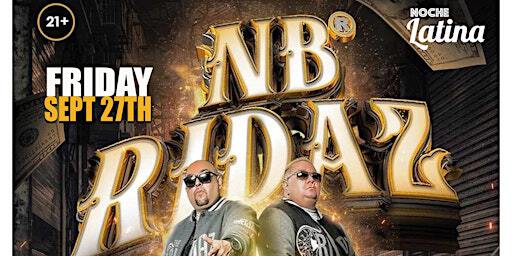 NB Ridaz Live In CHICO Friday Sept 27th | Tackle Box