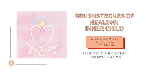 Brushstrokes of Healing: Inner Child - IN-PERSON CLASS | Society of Work - Northshore