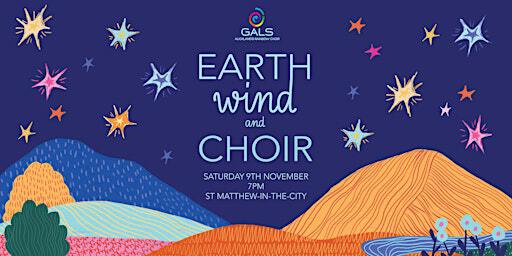 GALS presents: Earth, Wind and Choir | St Matthew-in-the-City