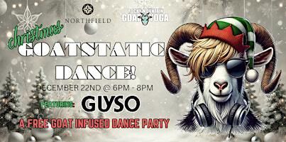 Christmas Goatstatic Dance - December 22nd (NORTHFIELD) | 8210 Northfield Boulevard #1250 Denver, CO 80238