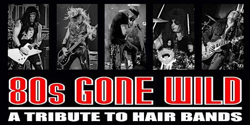 80's GONE WILD Returns to Eastside Bar & Grill | Eastside Bar & Grill - Live music & entertainment, london, ontario