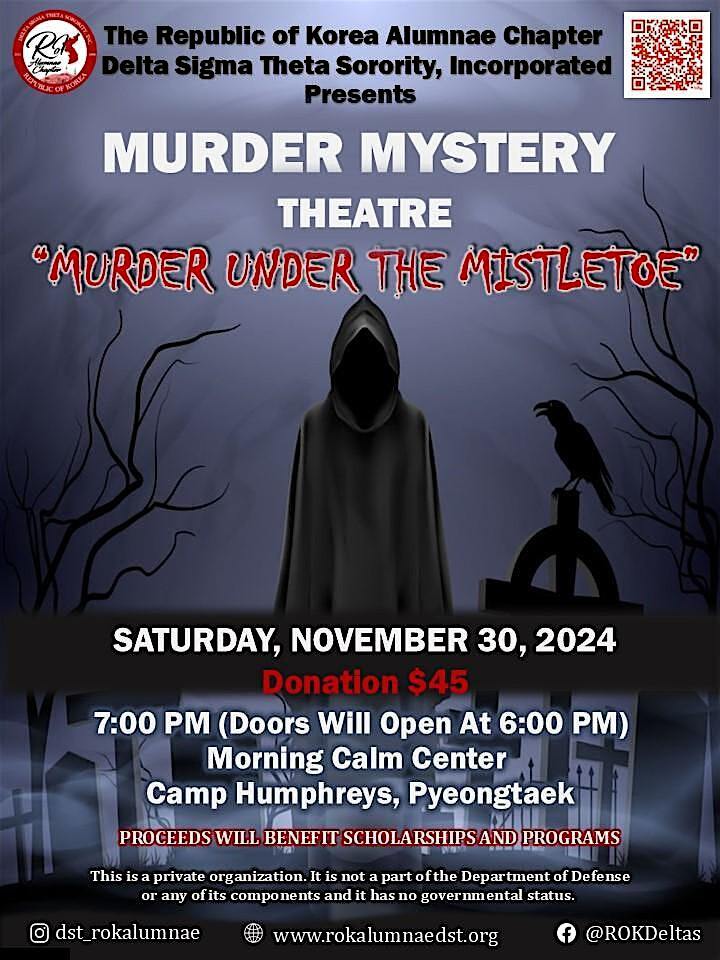 ROK Alumnae Murder Mystery Theatre Presents: Murder Under the Mistletoe | Camp Humphreys Morning Calm Conference Center