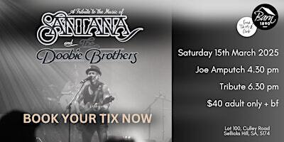 ‘Santana and The Doobie Brothers’ | Barn1890 and Sea & Vines Cottage