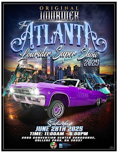 The Original Atlanta Lowrider Supershow 2025 | Georgia International Convention Center