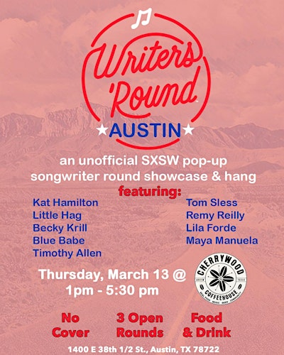 Writers 'Round: Austin- an Unofficial SXSW Pop-Up Showcase | Cherrywood Coffeehouse