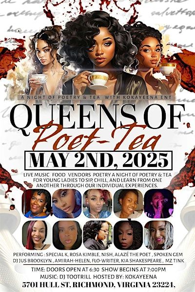 Queens of Poet TEA | 5701 Hull Street Rd