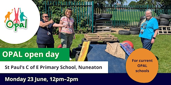 Current schools: OPAL school visit – St Paul's CofE Primary School | St Paul's C Of E Primary School