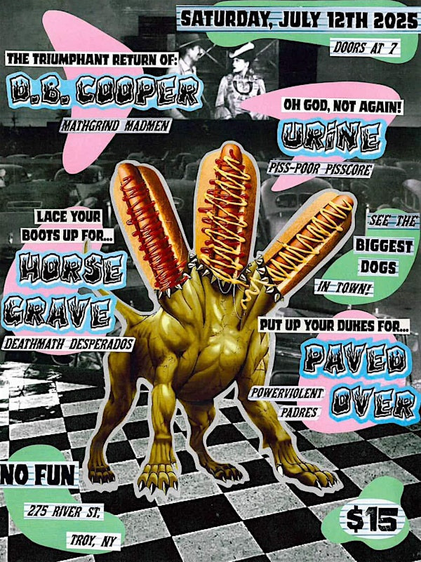 D.B. Cooper / Urine / Horse Grave / Paved Over | No Fun
