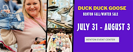 Duck Duck Goose Back to School + Fall/Winter Sale 2025 | Benton Event Center