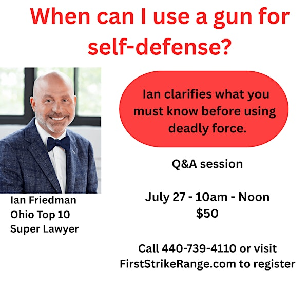 When can I use my gun for self-defense. | First Strike Indoor Range