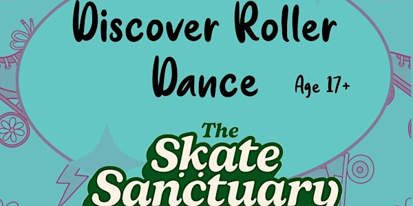 Introduction to roller dance | The Skate Sanctuary by RGG