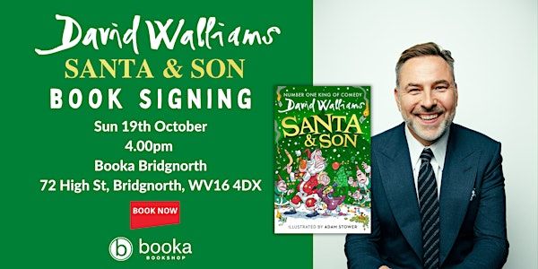 David Walliams - Santa & Son Book Signing | Booka - Bridgnorth
