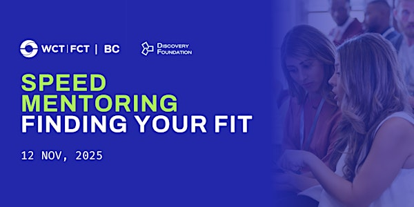 Speed Mentoring: Finding Your Fit in Tech & Communications | Canadian College of Technology and Business