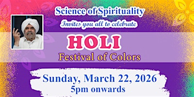 Science of Spirituality- Holi Celebration | 79 County Line Rd