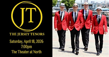 "The Jersey Tenors" | The Theater at North