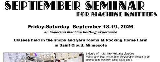 SEPTEMBER SEMINAR for MACHINE KNITTERS 2026 | Rocking Horse Farm