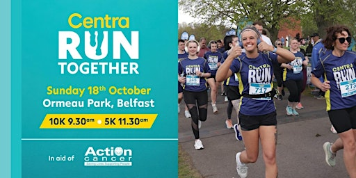Centra Run Together 5k & 10k, Ormeau Park Sunday 18 October 2026 | Ozone Complex Ormeau Park