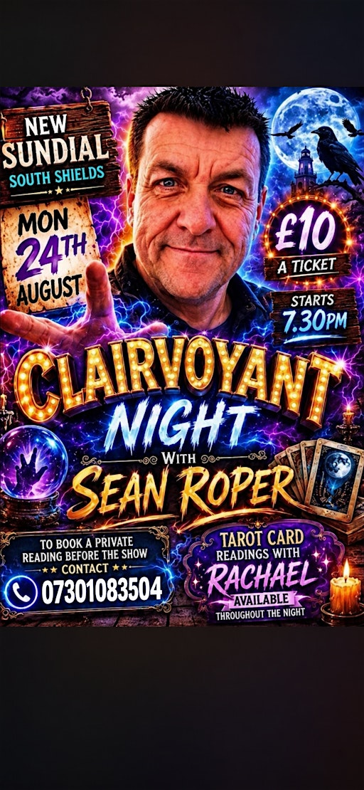 Clairvoyant night with Sean roper | The New Sundial