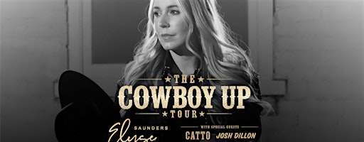 The COWBOY UP Tour feat. Elyse Saunders | The Venue