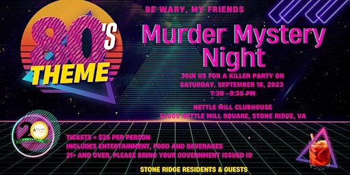 Stone Ridge - Murder Mystery Night (Stone Ridge) | 24609 Nettle Mill Square