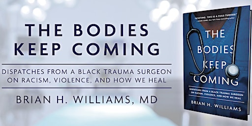 Book Launch & Discussion for "The Bodies Keep Coming" by Brian H. Williams (Dallas) | African American Museum of Dallas