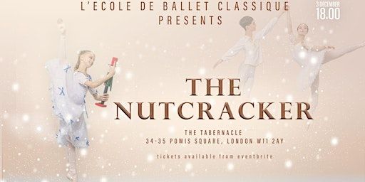 The Nutcracker | The Tabernacle