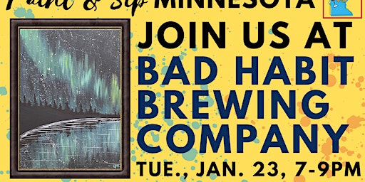 January 23 Paint & Sip at Bad Habit Brewing Company | Bad Habit Brewing Company