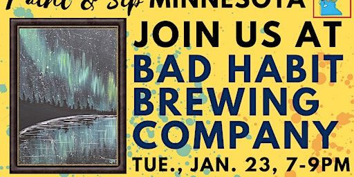 January 23 Paint & Sip at Bad Habit Brewing Company | Bad Habit Brewing Company
