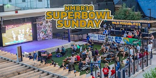 Super Sunday at Number 38 | Number Thirty Eight
