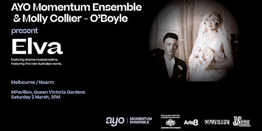 AYO Momentum Ensemble & Molly Collier - O'Boyle | MPavilion